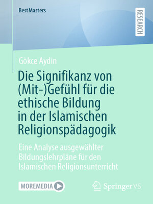 Die Signifikanz von (Mit-)Gefühl für die ethische Bildung in der Islamischen Religionspädagogik - ebook